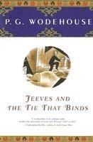 P. G. Wodehouse - Jeeves and the Tie That Binds, Häftad