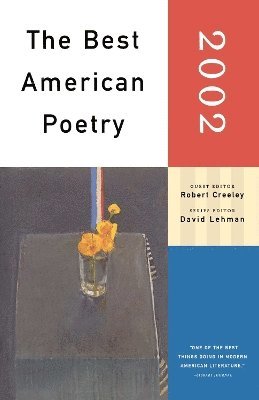 Robert Creeley, David Lehman, Robert Creeley - Best American Poetry 2002, Häftad