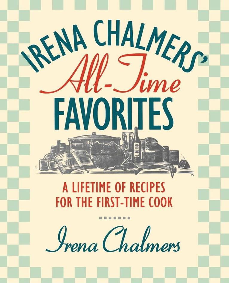 Irena Chalmers - Irena Chalmers All-Time Favorites, Häftad