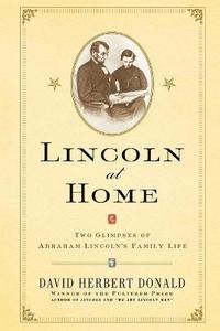 bokomslag Lincoln at Home
