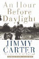 Jimmy Carter - Hour Before Daylight, Inbunden