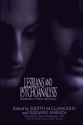 Lesbians and Psychoanalysis 1