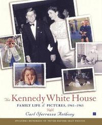 bokomslag The Kennedy White House