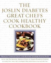 bokomslag The Joslin Diabetes Great Chefs Cook Healthy Cookbook