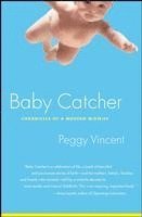 bokomslag Baby Catcher