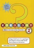 Tadahiko Nagao, Isamu Saito - Kokology 2: More of the Game of Self-Discovery, Häftad