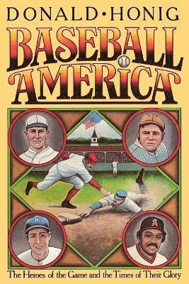 Donald Honig - Baseball America, Häftad
