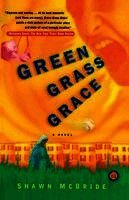 Shawn McBride - Green Grass Grace, Häftad