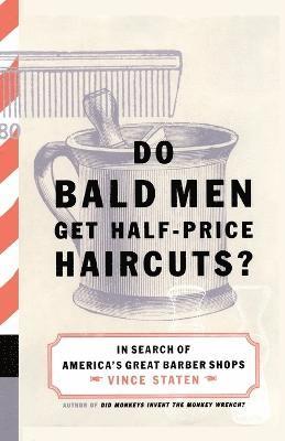Do Bald Men Get Half-Price Haircuts