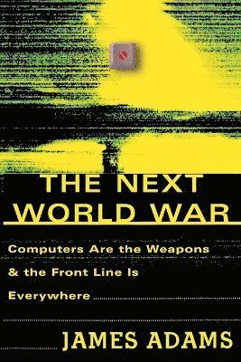 James Adams - Next World War, Häftad