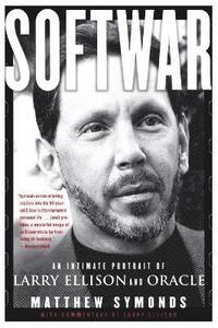 bokomslag Softwar: An Intimate Portrait of Larry Ellison and Oracle