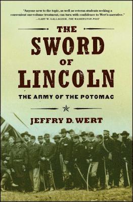 Jeffry D Wert, Jeffry D. Wert - Sword of Lincoln, Häftad