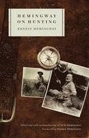bokomslag Hemingway on Hunting