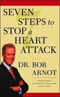 bokomslag Seven Steps to Stop a Heart Attack