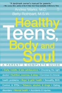 bokomslag Healthy Teens, Body and Soul