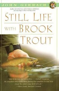 bokomslag Still Life with Brook Trout