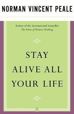 bokomslag Stay Alive All Your Life
