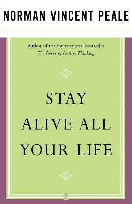 Stay Alive All Your Life 1