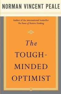 bokomslag The Tough-Minded Optimist