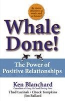 bokomslag Whale Done!: The Power of Positive Relationships