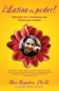 bokomslag Latina Es Poder!: Descubre las 7 Fortalezas Que Tienes Para Triunfar