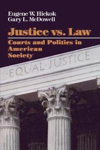 bokomslag Justice vs. Law