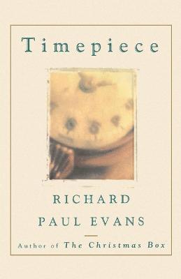 Richard Paul Evans - Timepiece LP, Häftad