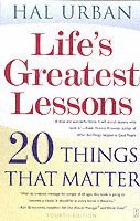 Life's Greatest Lessons 1