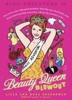 bokomslag Beauty Queen Blowout: Miss Adventure #2