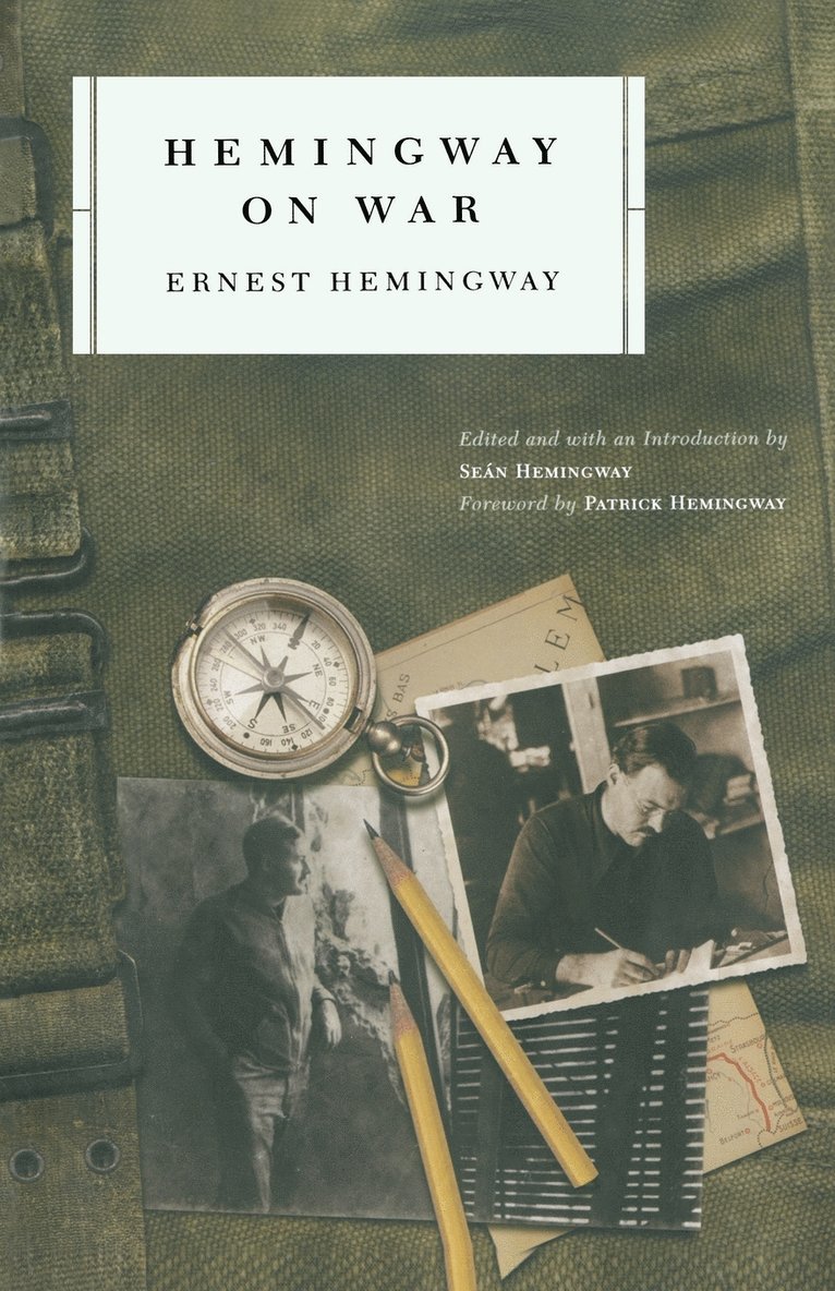 Ernest Hemingway, Sean Hemingway - Hemingway on War, Häftad