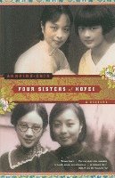 bokomslag Four Sisters of Hofei: A History