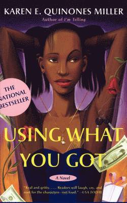 Karen Miller, E. Quinines - Using What You Got, Häftad