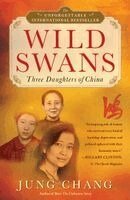 Jung Chang - Wild Swans: Three Daughters of China, Häftad