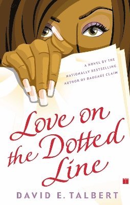 David E. Talbert - Love on the Dotted Line, Häftad