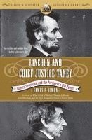 Lincoln and Chief Justice Taney: Slavery, Secession, and the President's War Powers 1