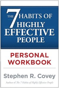 bokomslag The 7 Habits of Highly Effective People Personal Workbook