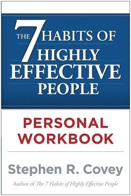 bokomslag 7 Habits Of Highly Effective People Personal Workbook
