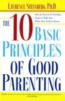 Ten Basic Principles Of Good Parenting 1