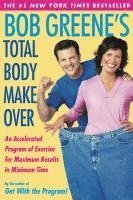 bokomslag Bob Greenes Total Body Makeover