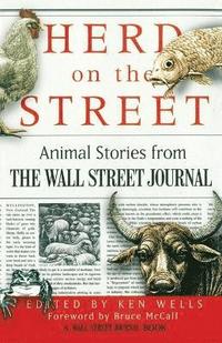 bokomslag Herd on the Street: Animal Stroies from the Wall Street Journal