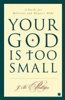 bokomslag Your God Is Too Small