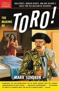 bokomslag The Making of Toro