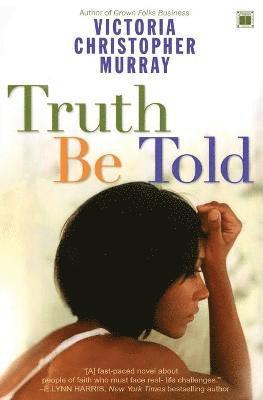Victoria Christopher Murray, Murray - Truth be Told, Häftad