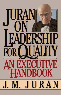 Juran on Leadership For Quality 1