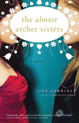 Almost Archer Sisters 1