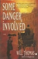 Some Danger Involved