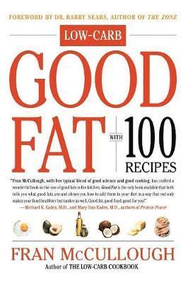 bokomslag Good Fat: Low-Carb: With 100 Recipes