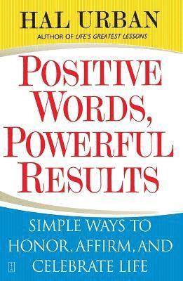 bokomslag Positive Words, Powerful Results