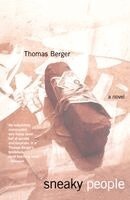 Thomas Berger - Sneaky People, Häftad