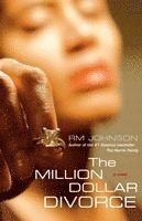 R. M. Johnson - The Million Dollar Divorce, Häftad